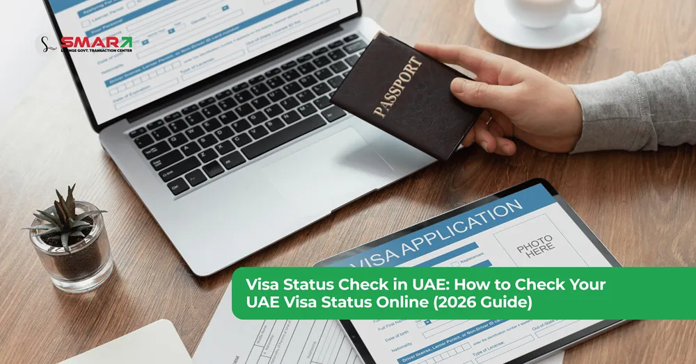 Visa Status Check in UAE How to Check Your UAE Visa Status Online
